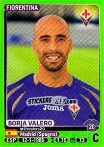 Figurina Borja Valero - Calciatori 2014-2015 - Panini