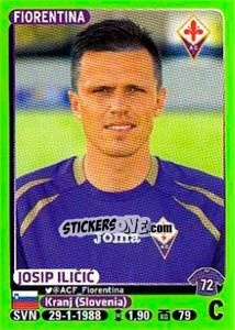 Sticker Josip Ilicic - Calciatori 2014-2015 - Panini