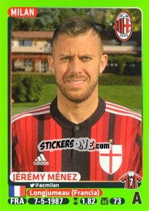 Sticker Jérémy Ménez - Calciatori 2014-2015 n. 307 - Panini