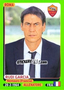 Sticker Rudi Garcia - Calciatori 2014-2015 - Panini