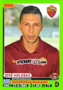 Figurina José Holebas - Calciatori 2014-2015 - Panini