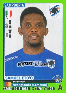 Sticker Samuel Eto'o (Sampdoria) - Calciatori 2014-2015 n. A40 - Panini