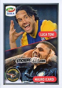 Sticker Il Super Bomber - Luca Toni / Mauro Icardi - Calciatori 2014-2015 n. V10 - Panini