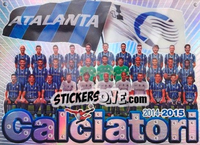 Cromo Squadra Atalanta - Calciatori 2014-2015 - Panini