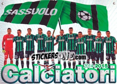Sticker Squadra Sassuolo - Calciatori 2014-2015 n. XXL-18 - Panini