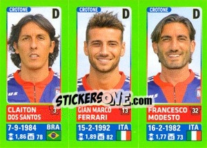 Figurina Claiton Dos Santos / Gian Marco Ferrari / Francesco Modesto - Calciatori 2014-2015 - Panini