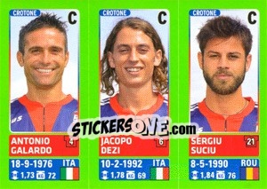 Sticker Antonio Galardo / Jacopo Dezi / Sergiu Suciu - Calciatori 2014-2015 n. 607 - Panini