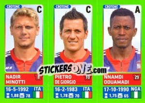 Sticker Nadir Minotti / Pietro De Giorgio / Nnamdi Oduamadi - Calciatori 2014-2015 n. 608 - Panini