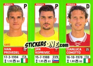 Sticker Ivan Provedel / Jan Koprivec / Gianluca Comotto - Calciatori 2014-2015 - Panini