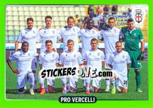 Figurina Squadra Pro Vercelli - Calciatori 2014-2015 - Panini