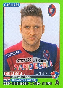 Sticker Duje Cop (Cagliari) - Calciatori 2014-2015 n. A5 - Panini
