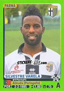 Cromo Silvestre Varela (Parma) - Calciatori 2014-2015 - Panini