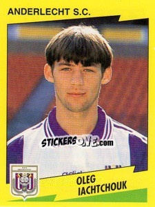 Figurina Oleg Iachtchouk - Football Belgium 1997-1998 - Panini