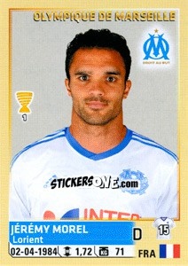 Figurina Jérémy Morel - FOOT 2014-2015 - Panini