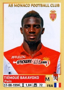 Sticker Tiémoué Bakayoko - FOOT 2014-2015 n. 278 - Panini