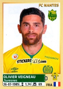 Cromo Olivier Veigneau - FOOT 2014-2015 - Panini