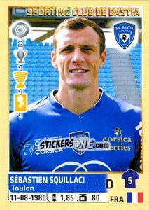 Sticker Sébastien Squillaci - FOOT 2014-2015 n. 11 - Panini