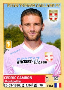 Cromo Cédric Cambon - FOOT 2014-2015 - Panini