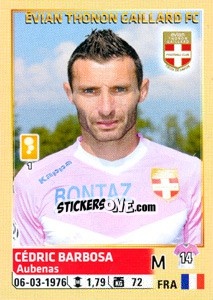 Sticker Cédric Barbosa - FOOT 2014-2015 - Panini