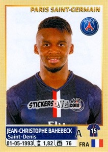 Figurina Jean-Christophe Bahebeck - FOOT 2014-2015 - Panini