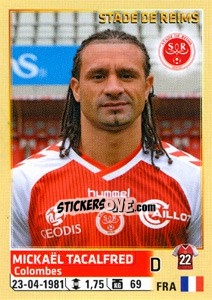 Sticker Mickaël Tacalfred - FOOT 2014-2015 n. 395 - Panini