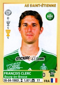 Cromo François Clerc - FOOT 2014-2015 - Panini