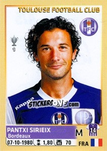 Sticker Pantxi Sirieix - FOOT 2014-2015 n. 475 - Panini