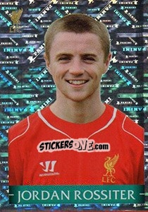 Sticker Jordan Rossiter - Liverpool FC 2014-2015 n. 140 - Panini