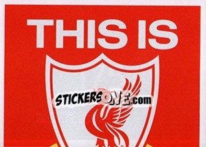 Sticker This is Anfield Sign - Liverpool FC 2014-2015 - Panini
