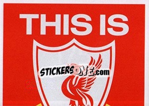 Sticker This is Anfield Sign - Liverpool FC 2014-2015 n. 175 - Panini