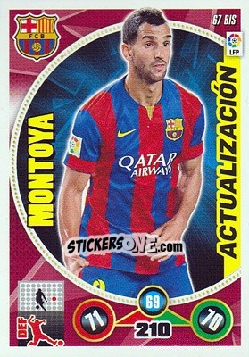 Sticker Montoya - Liga BBVA 2014-2015. Adrenalyn XL n. 67bis - Panini