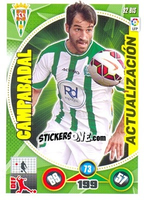Sticker Campabadal - Liga BBVA 2014-2015. Adrenalyn XL n. 92bis - Panini