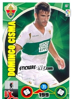 Sticker Domingo Cisma - Liga BBVA 2014-2015. Adrenalyn XL n. 157 - Panini