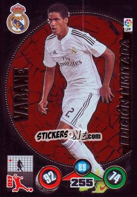 Sticker Raphaël Varane - Liga BBVA 2014-2015. Adrenalyn XL n. LE-RV - Panini