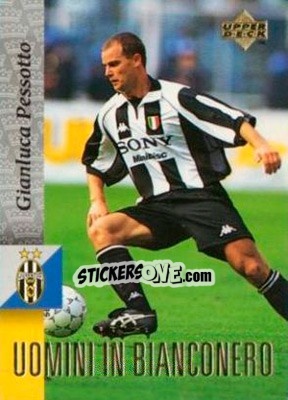 Sticker Gianluca Pessoto - Juventus 1997-1998 - Upper Deck