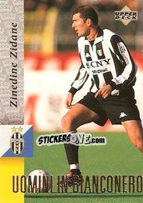 Sticker Zinedine Zidane - Juventus 1997-1998 n. 67 - Upper Deck