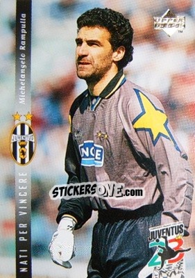 Sticker Michelangelo Rampulla - Juventus 1997-1998 n. 97 - Upper Deck