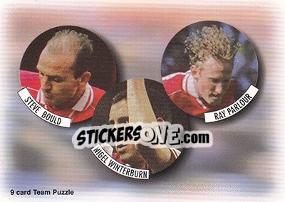 Sticker Steve Bould / Nigel Winterburn / Ray Parlour - Arsenal Fans' Selection 1997-1998 - Futera