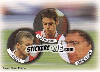 Sticker Ian Selley / Scott Marshall / Arsene Wenger - Arsenal Fans' Selection 1997-1998 n. 9 - Futera