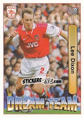 Sticker Lee Dixon - Arsenal Fans' Selection 1997-1998 - Futera