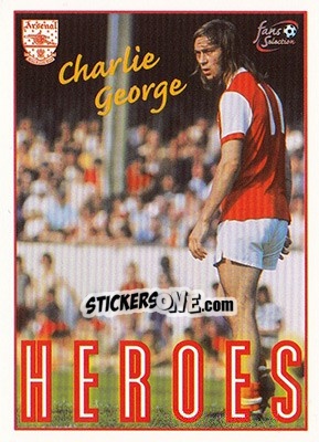 Sticker Charlie George - Arsenal Fans' Selection 1997-1998 - Futera