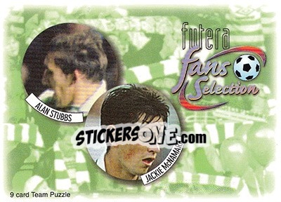 Sticker Alan Stubbs / Jackie McNamara - Celtic Fans' Selection 1997-1998 - Futera