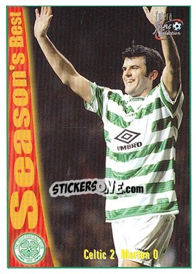 Figurina Celtic 2 - Morton 0 - Celtic Fans' Selection 1997-1998 - Futera