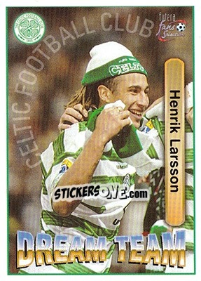 Sticker Henrik Larsson - Celtic Fans' Selection 1997-1998 - Futera