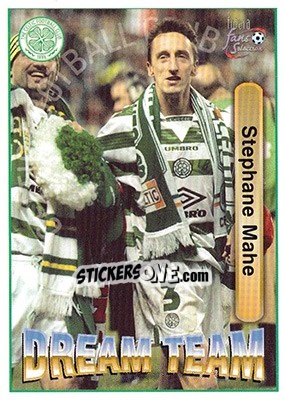Sticker Stephane Mahe - Celtic Fans' Selection 1997-1998 n. 65 - Futera