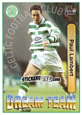 Cromo Paul Lambert - Celtic Fans' Selection 1997-1998 n. 71 - Futera