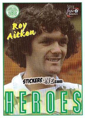 Sticker Roy Aitken - Celtic Fans' Selection 1997-1998 n. 77 - Futera