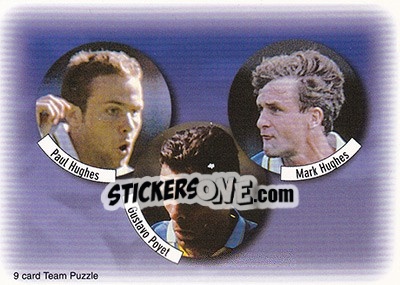 Sticker Paul Hughes / Gustavo Poyet / Mark Hughes - Chelsea Fans' Selection 1997-1998 - Futera