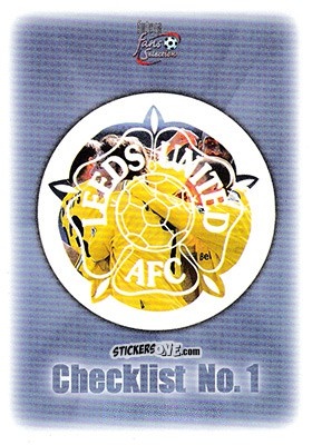 Figurina Checklist 1 - Leeds United Fans' Selection 1997-1998 - Futera