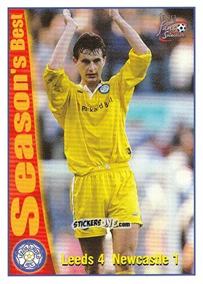 Cromo Leeds United 4 - Newcastle 1 - Leeds United Fans' Selection 1997-1998 - Futera